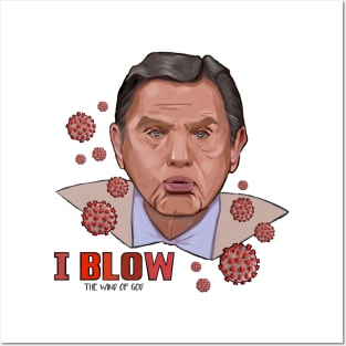 Coronavirus Kenneth Copeland : I blow the wind of god covid 19 Posters and Art